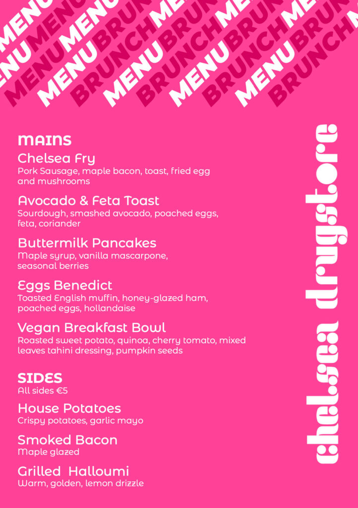 Our Market Bar sister venue The Chelsea Drugstore menu serving the best bottomless brunch in Dublin.